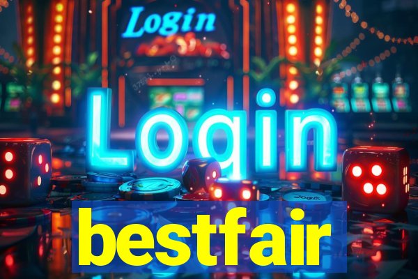 bestfair