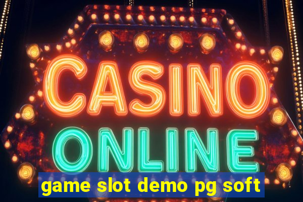 game slot demo pg soft