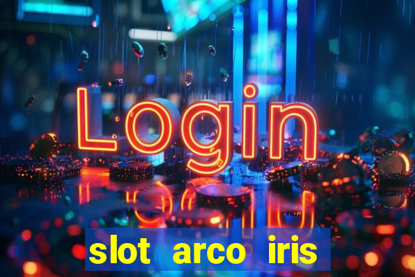 slot arco iris paga mesmo