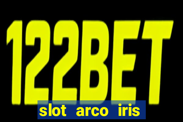 slot arco iris paga mesmo