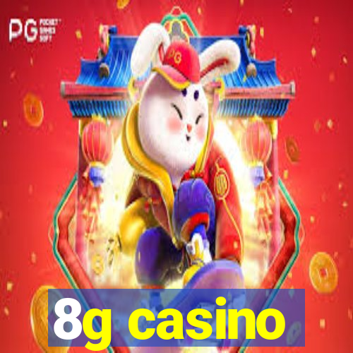 8g casino