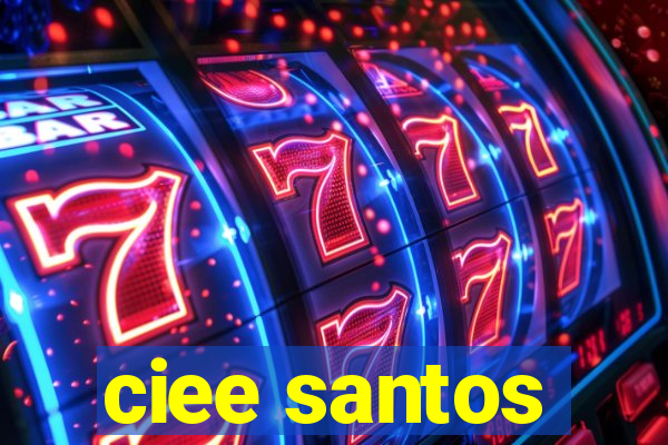 ciee santos