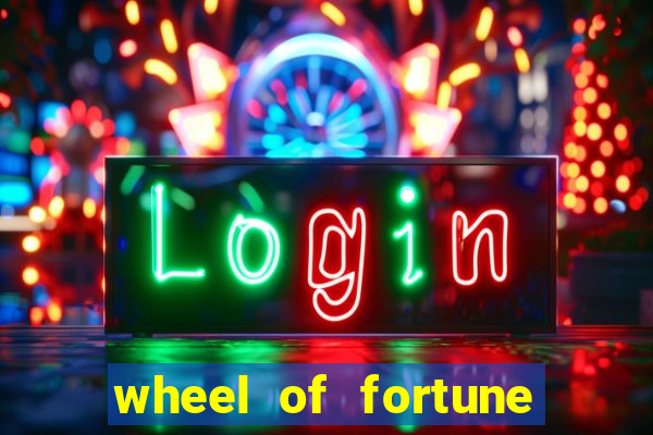 wheel of fortune slots machines