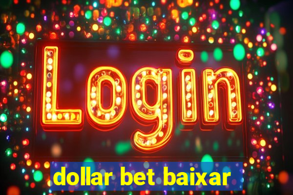 dollar bet baixar