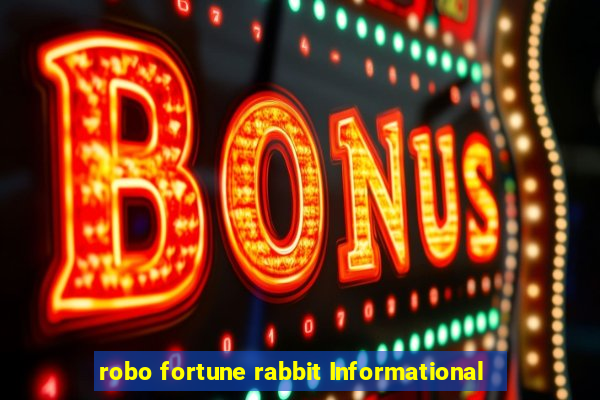 robo fortune rabbit Informational