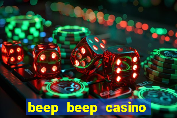 beep beep casino 20 euro