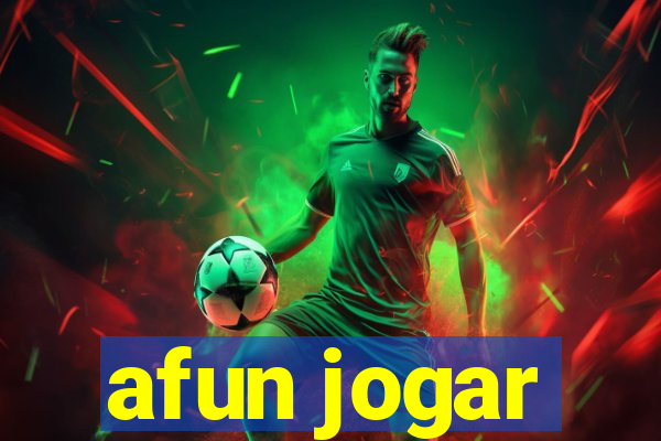 afun jogar