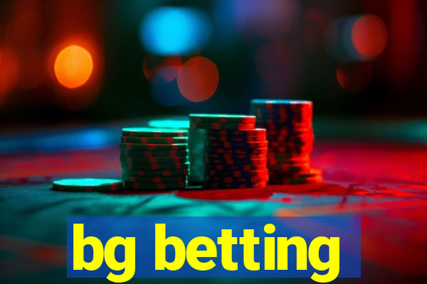 bg betting