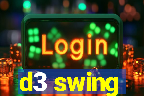 d3 swing