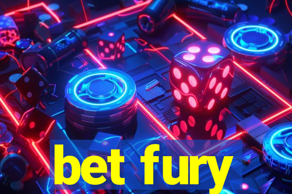 bet fury