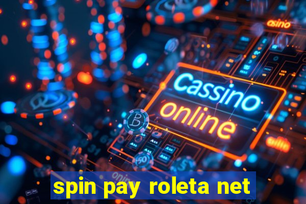 spin pay roleta net