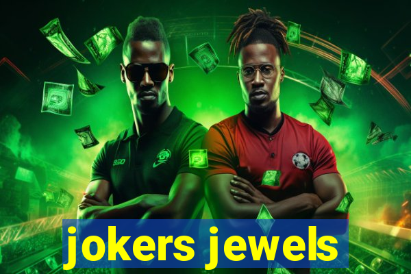 jokers jewels