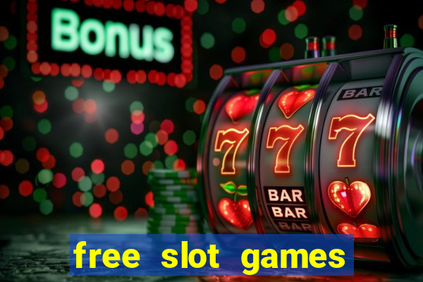 free slot games online free