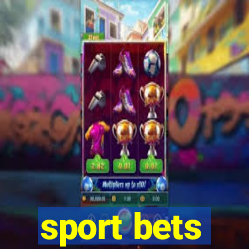 sport bets