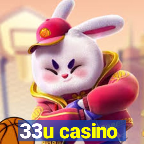 33u casino