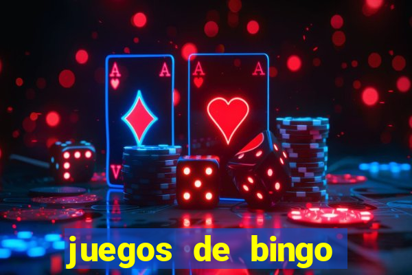 juegos de bingo dinero real