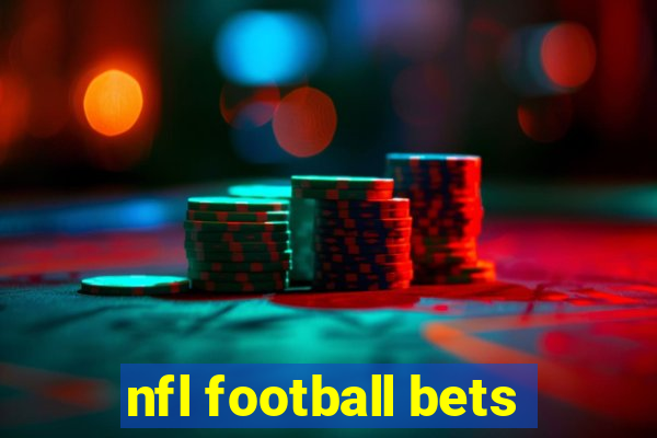 nfl football bets