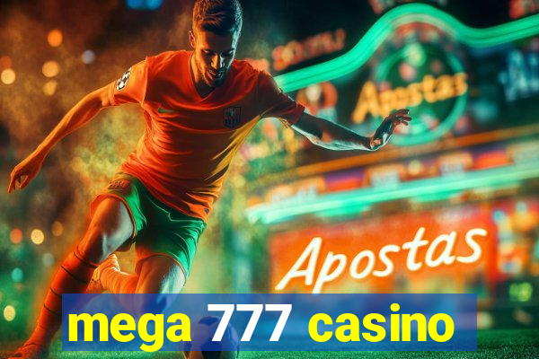 mega 777 casino