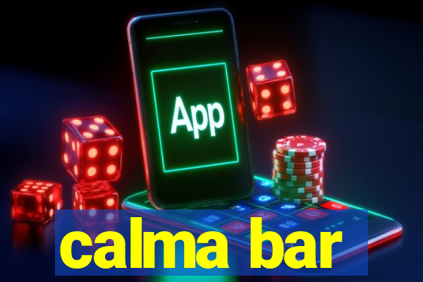 calma bar