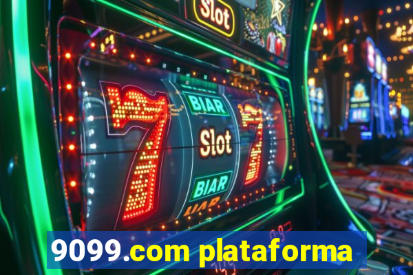 9099.com plataforma