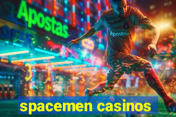 spacemen casinos