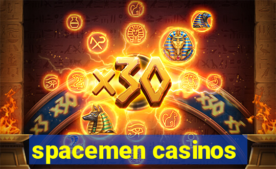 spacemen casinos