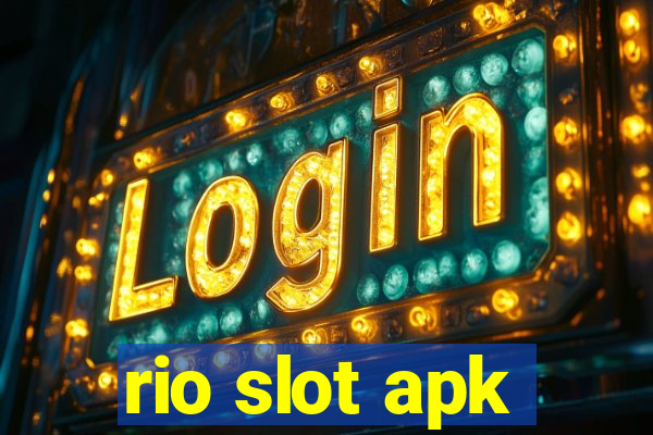 rio slot apk