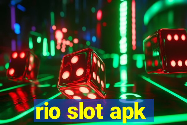 rio slot apk