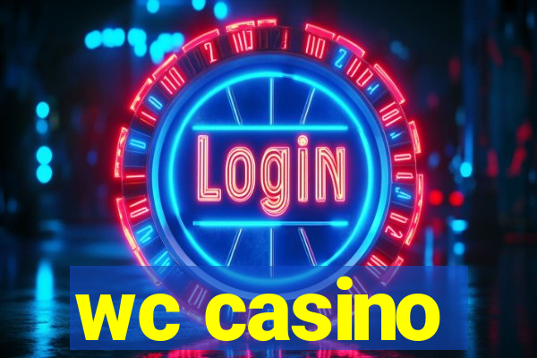 wc casino