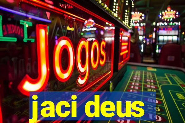 jaci deus