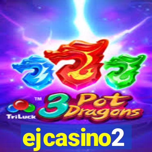 ejcasino2