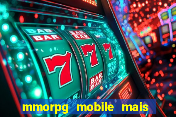 mmorpg mobile mais jogado 2024