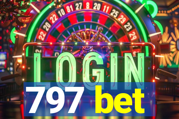 797 bet