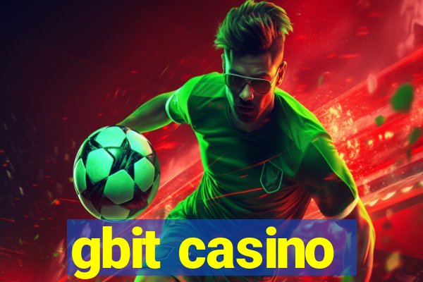 gbit casino