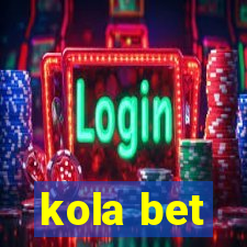 kola bet