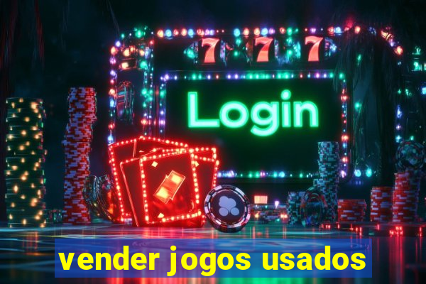 vender jogos usados