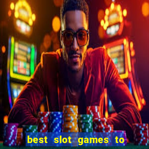 best slot games to win money