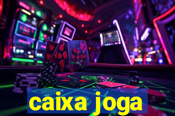 caixa joga