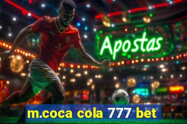 m.coca cola 777 bet