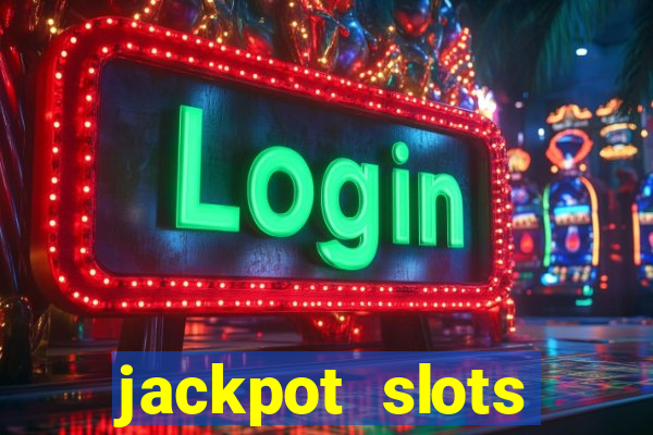 jackpot slots casino gratis