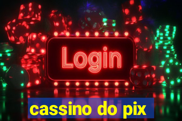 cassino do pix