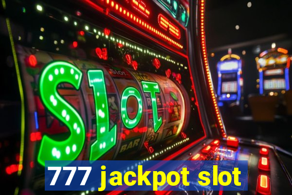 777 jackpot slot