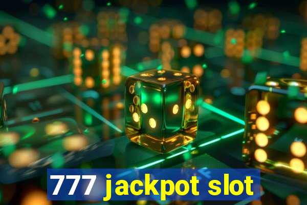 777 jackpot slot