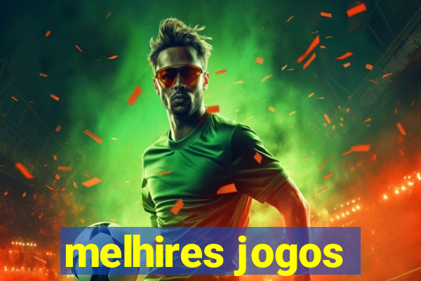 melhires jogos