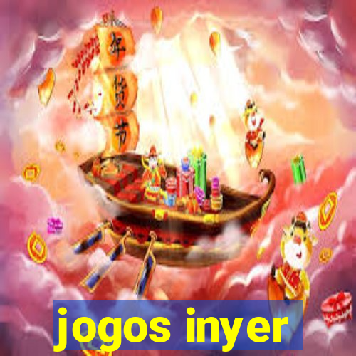 jogos inyer