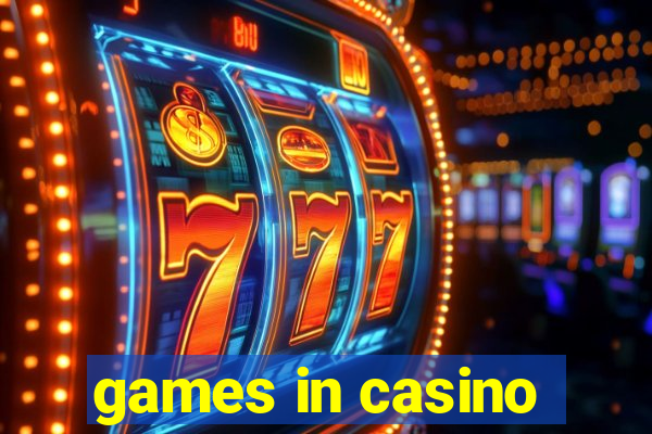 games in casino