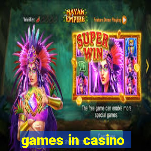 games in casino