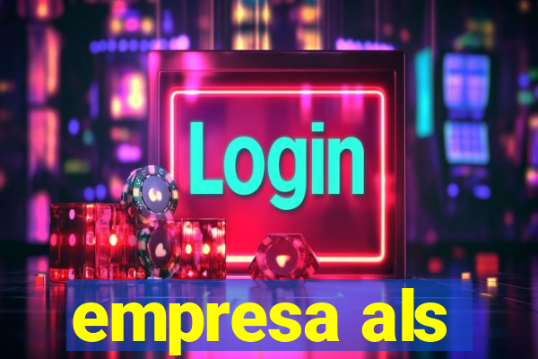 empresa als