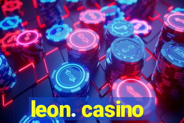 leon. casino