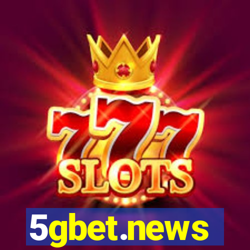 5gbet.news